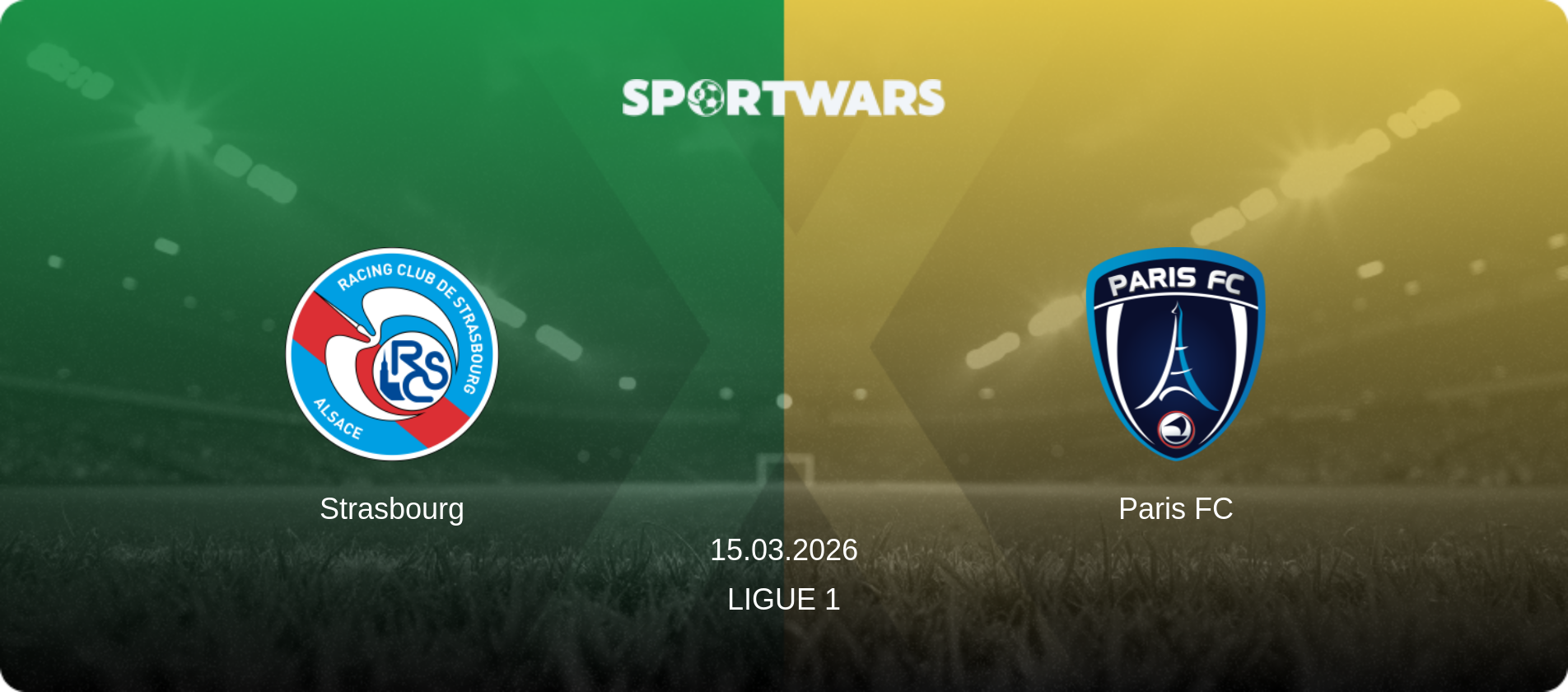 Strasbourg — Paris FC, 15.03.2026 — Ligue 1 (match preview)
