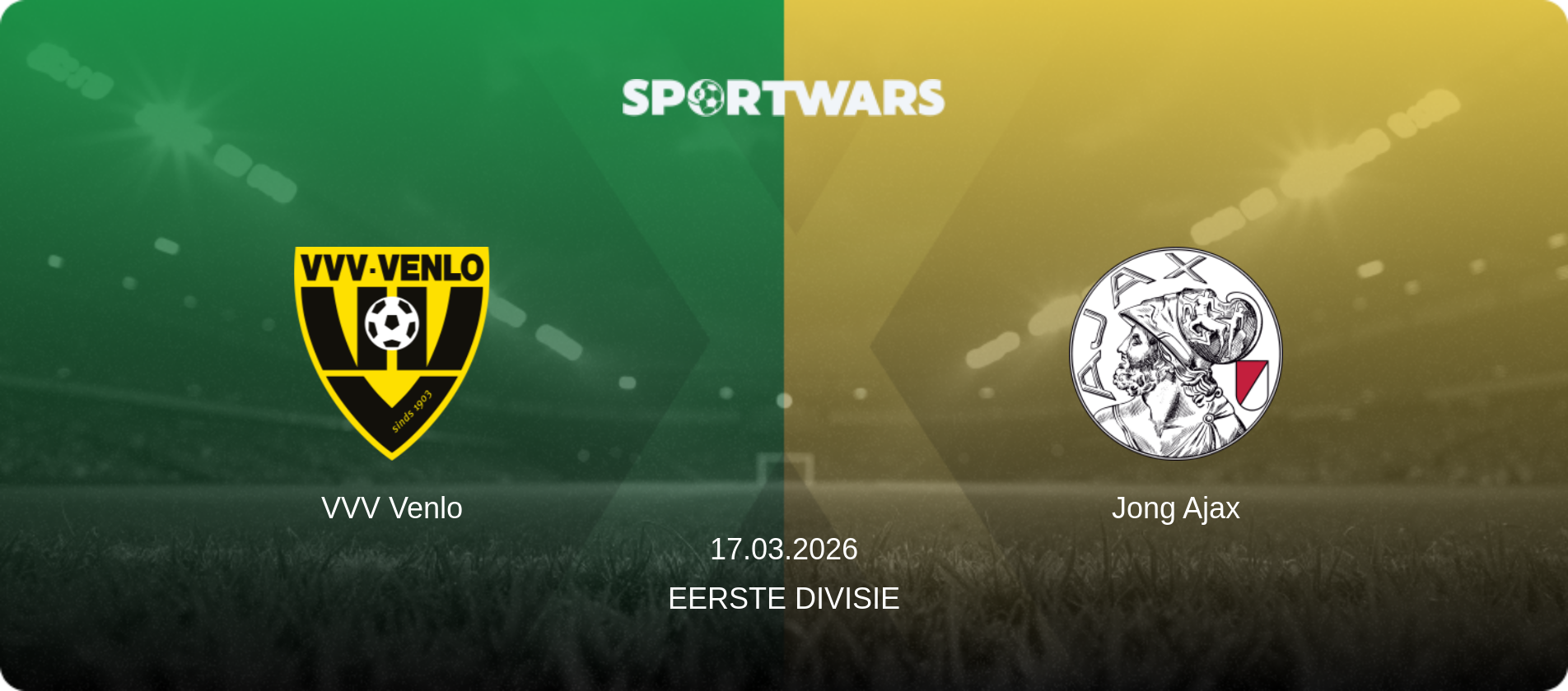 VVV Venlo — Jong Ajax, 17.03.2026 — Eerste Divisie (match preview)