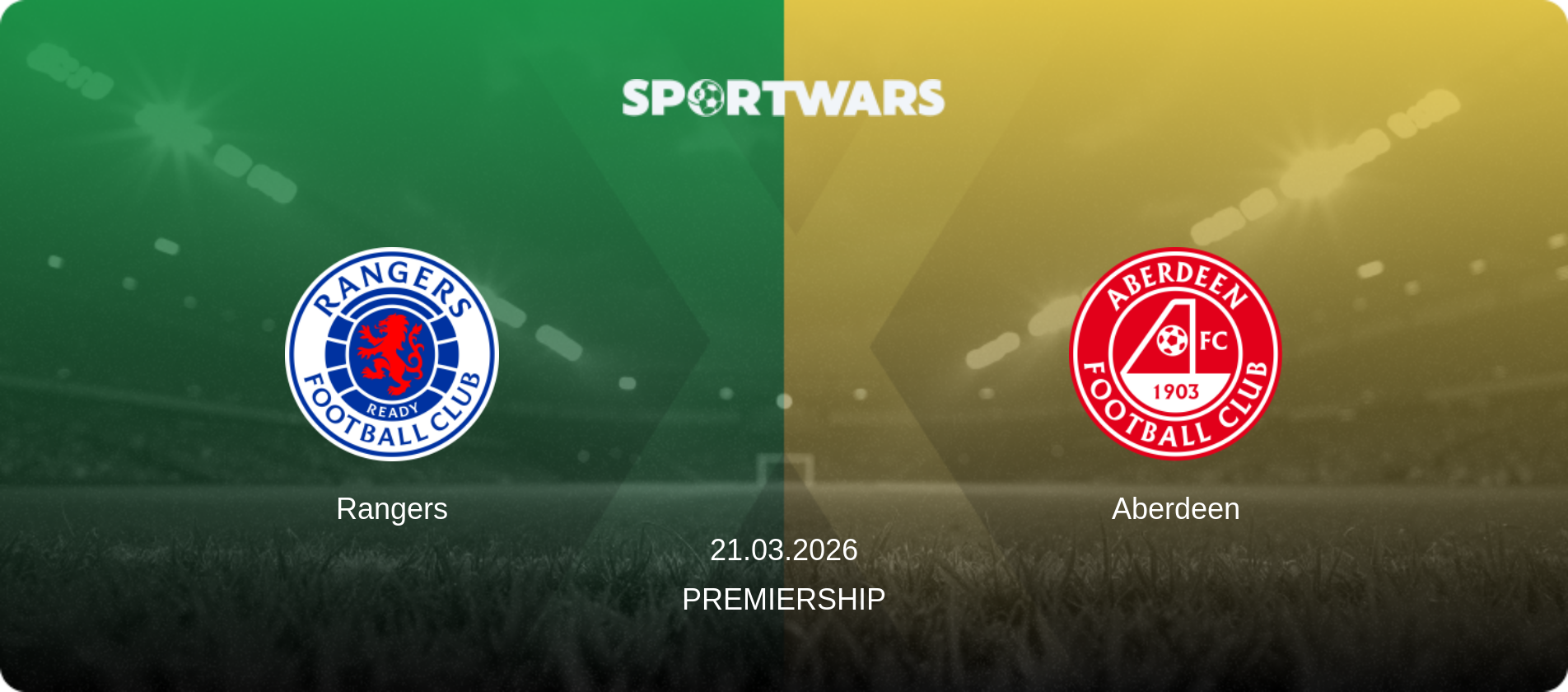 Rangers — Aberdeen, 21.03.2026 — Premiership (match preview)