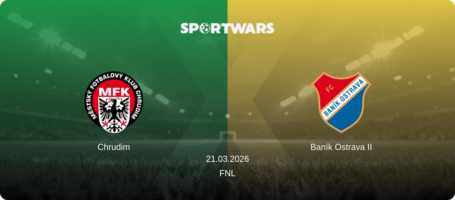 Chrudim — Baník Ostrava II, 21.03.2026 — FNL (match preview)