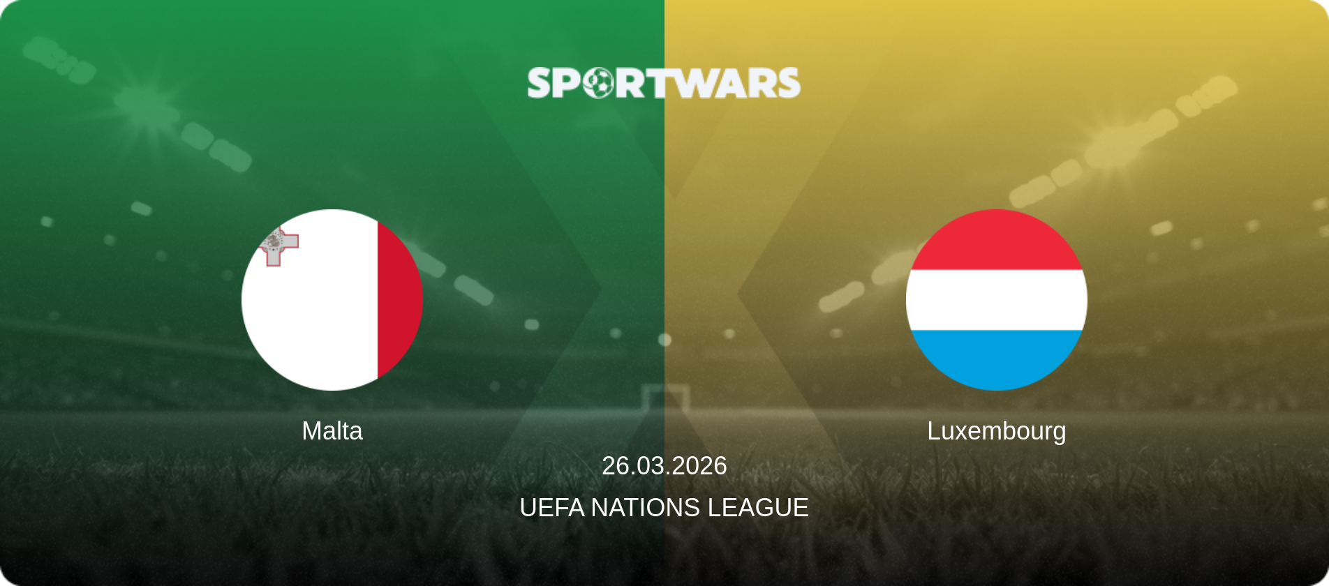 Malta — Luxembourg, 26.03.2026 — UEFA Nations League (match preview)