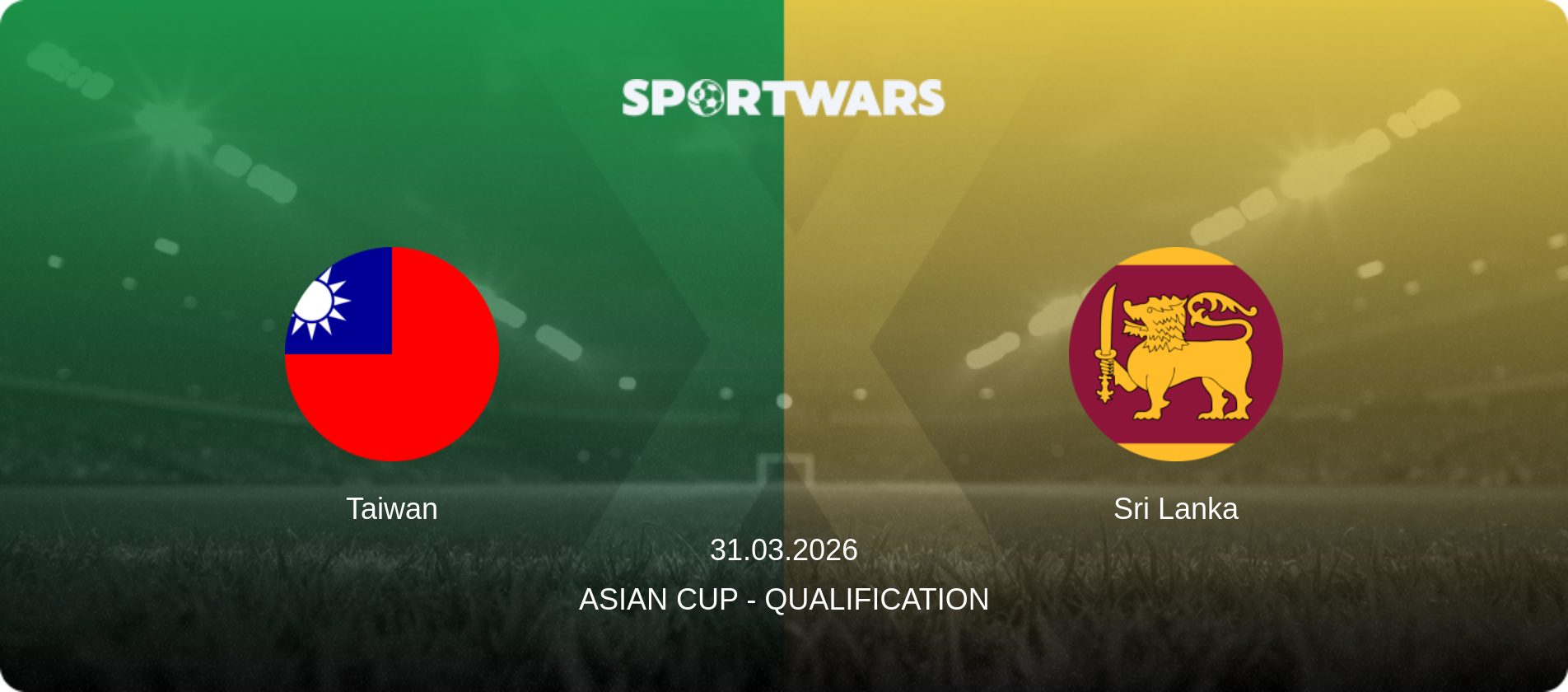 Taiwan — Sri Lanka, 31.03.2026 — Asian Cup - Qualification (match preview)