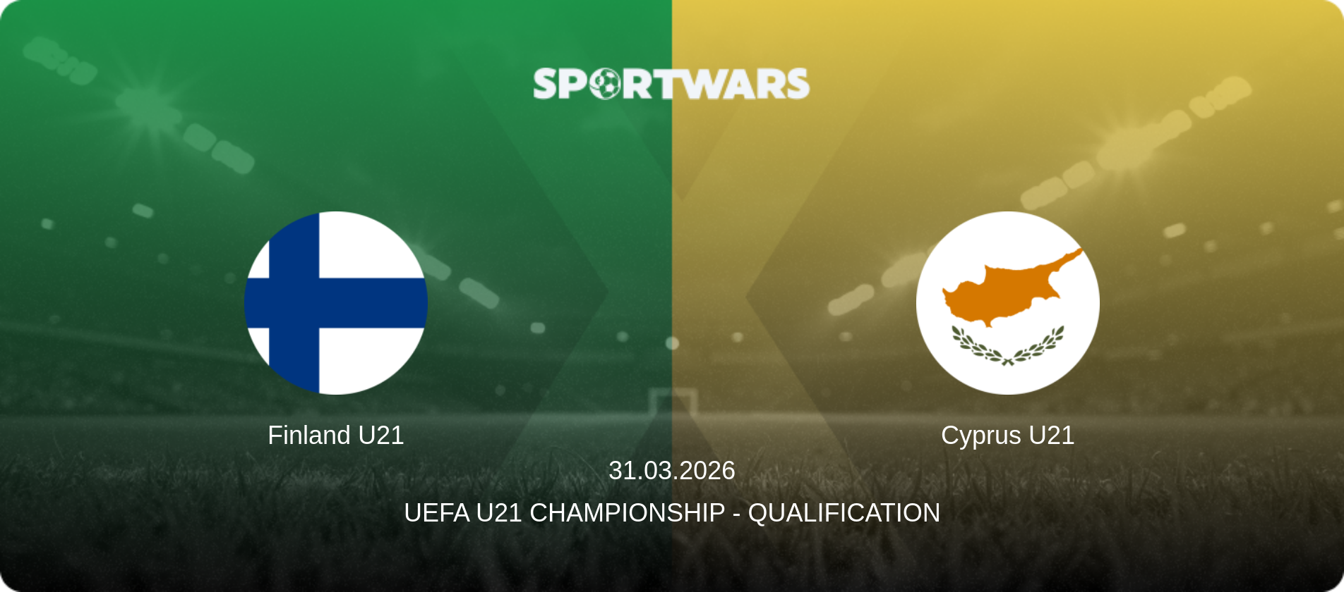 Finland U21 — Cyprus U21, 31.03.2026 — UEFA U21 Championship - Qualification (match preview)