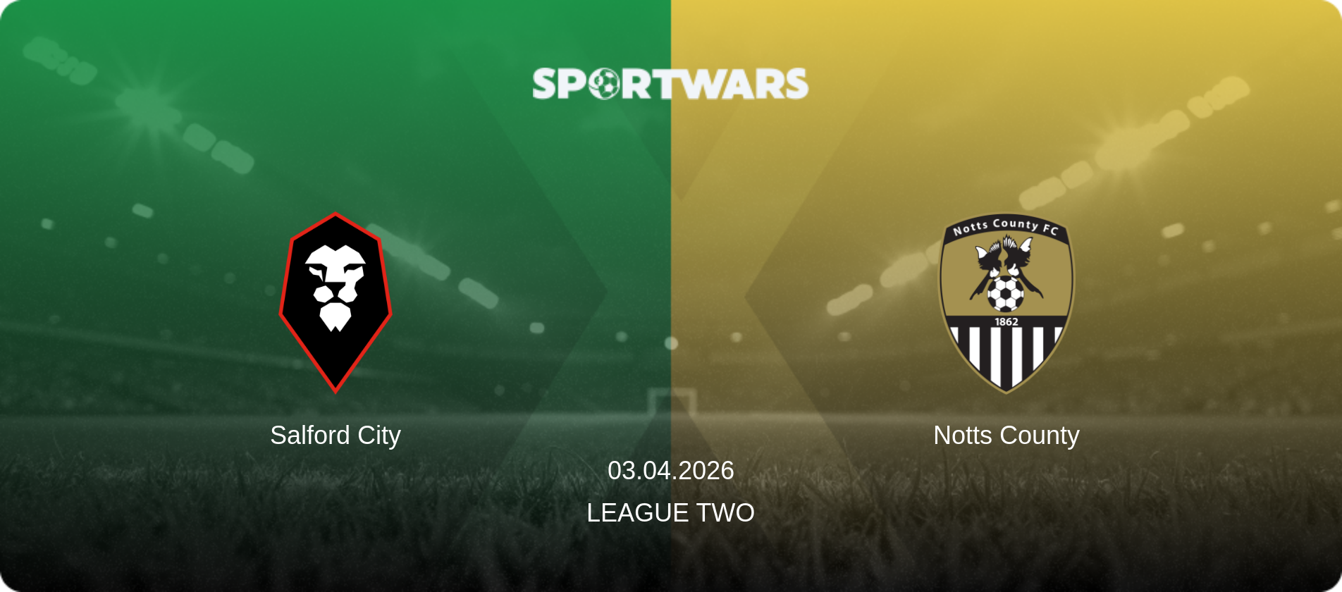 Salford City — Notts County, 03.04.2026 — League Two (match preview)