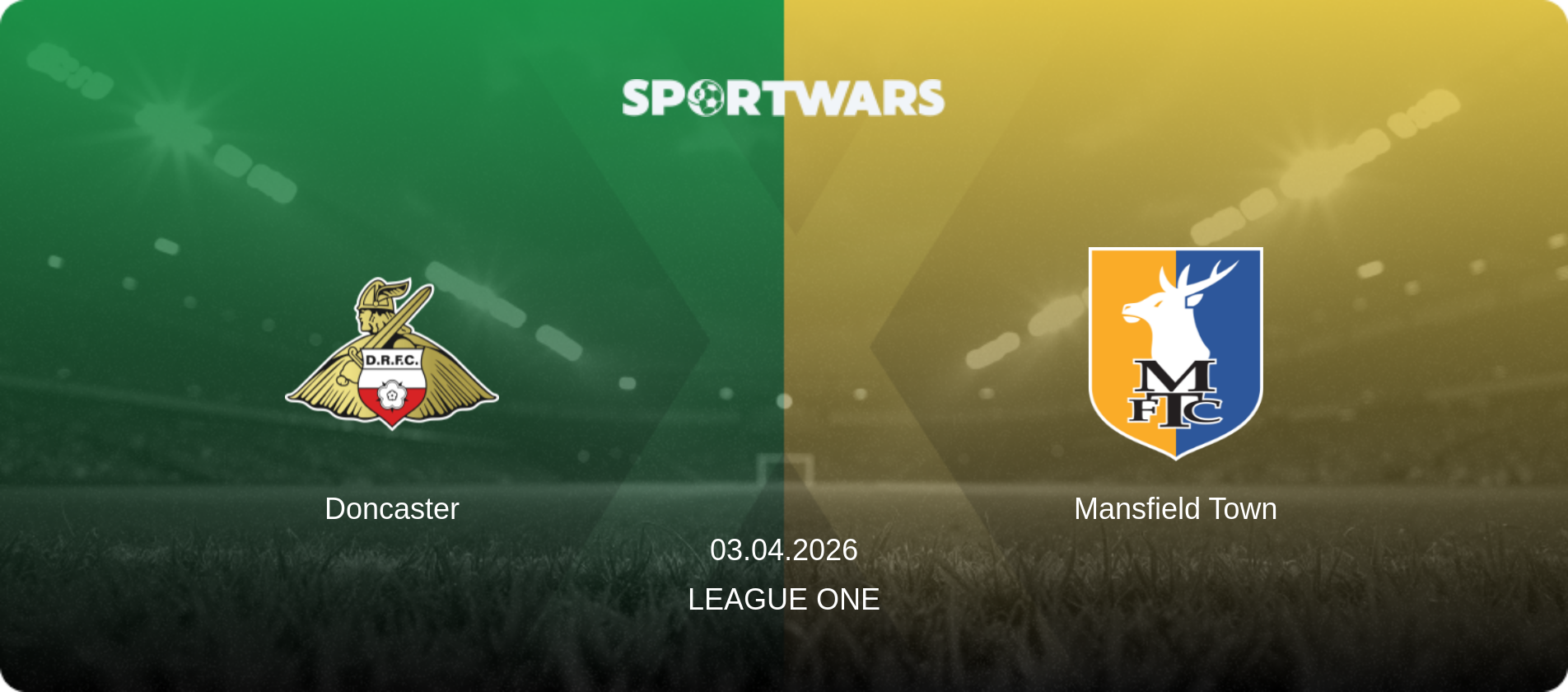 Doncaster — Mansfield Town, 03.04.2026 — League One (match preview)