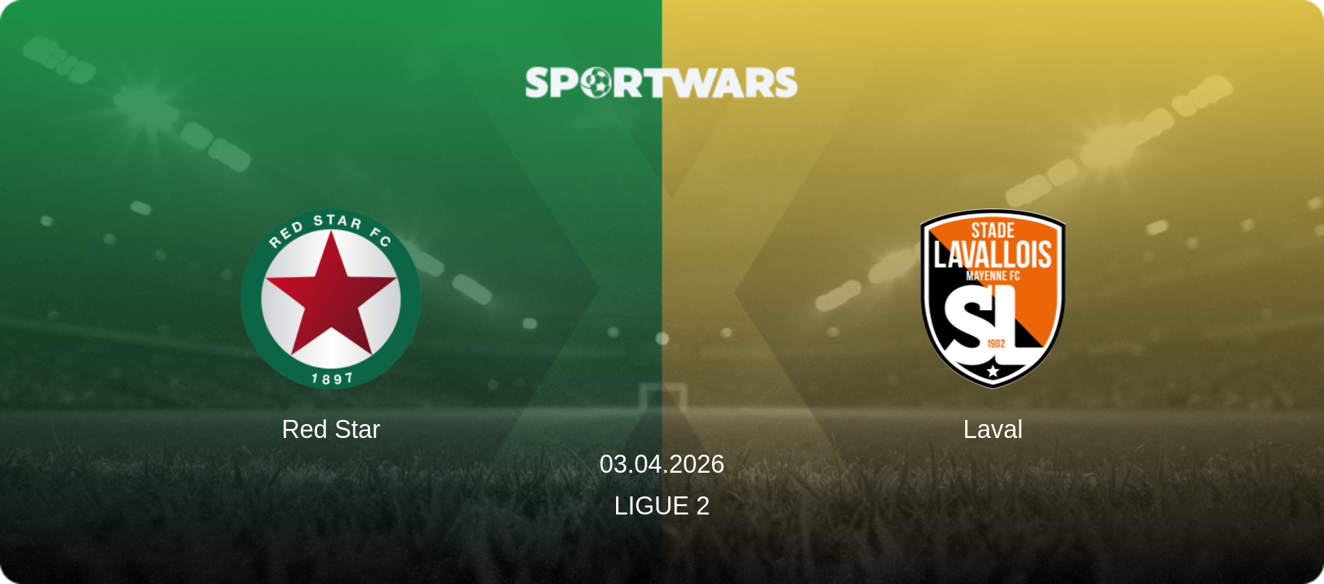 Red Star — Laval, 03.04.2026 — Ligue 2 (match preview)