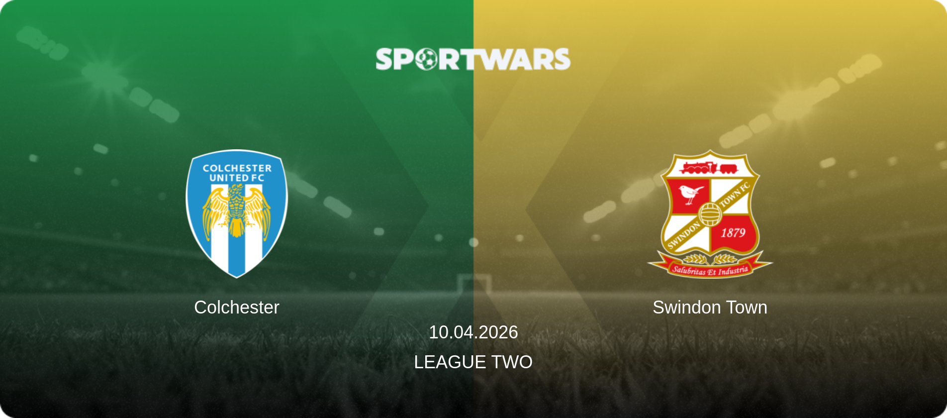 Colchester — Swindon Town, 10.04.2026 — League Two (match preview)