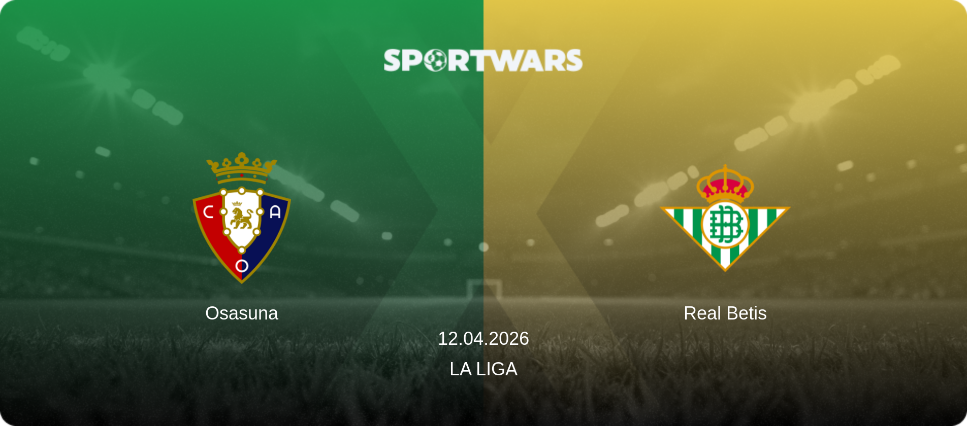 Osasuna — Real Betis, 12.04.2026 — La Liga (match preview)