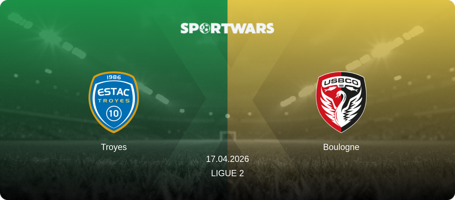 Troyes — Boulogne, 17.04.2026 — Ligue 2 (match preview)