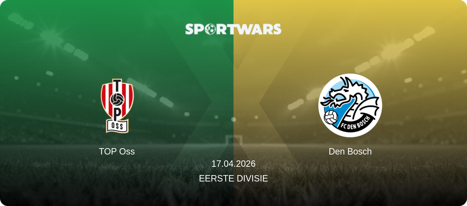 TOP Oss — Den Bosch, 17.04.2026 — Eerste Divisie (match preview)