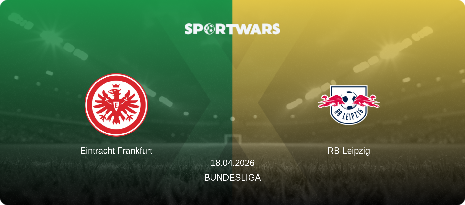 Eintracht Frankfurt — RB Leipzig, 18.04.2026 — Bundesliga (match preview)