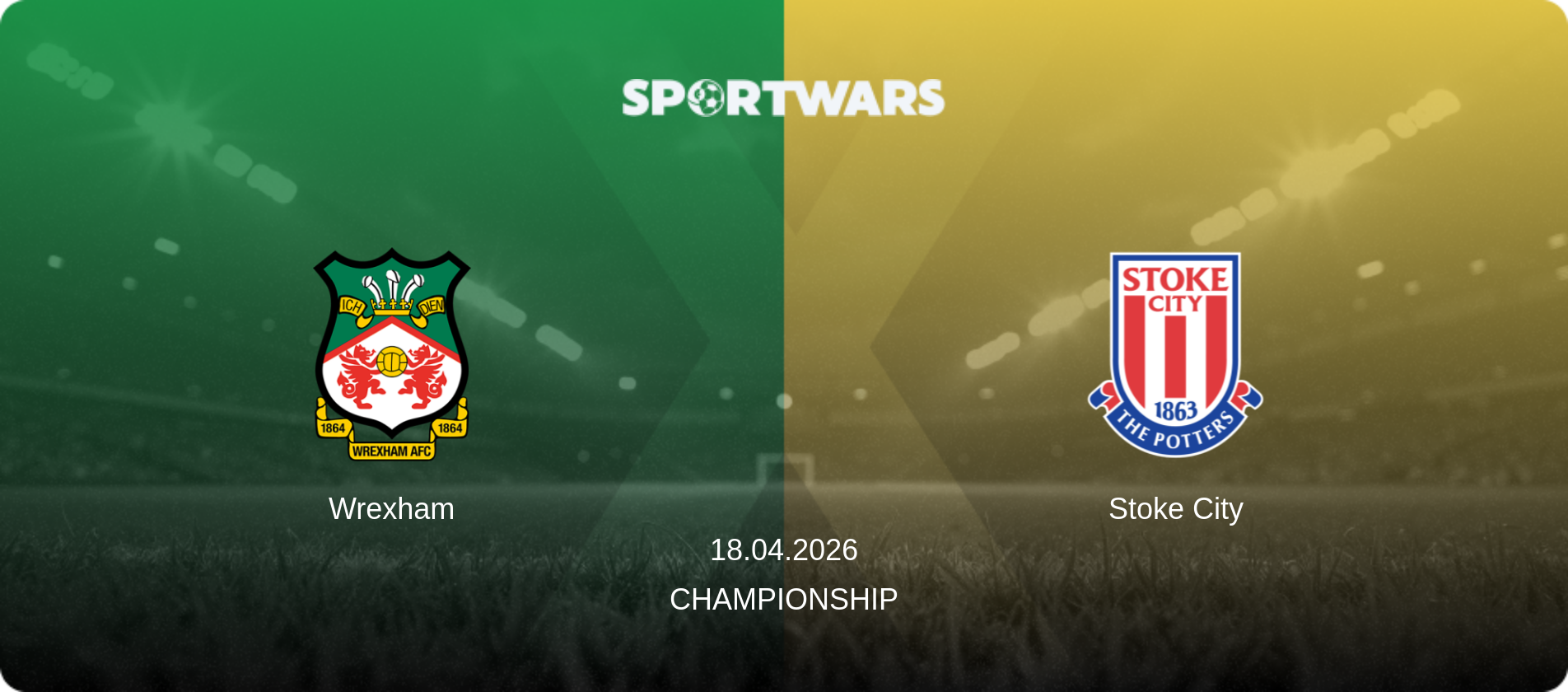 Wrexham — Stoke City, 18.04.2026 — Championship (match preview)