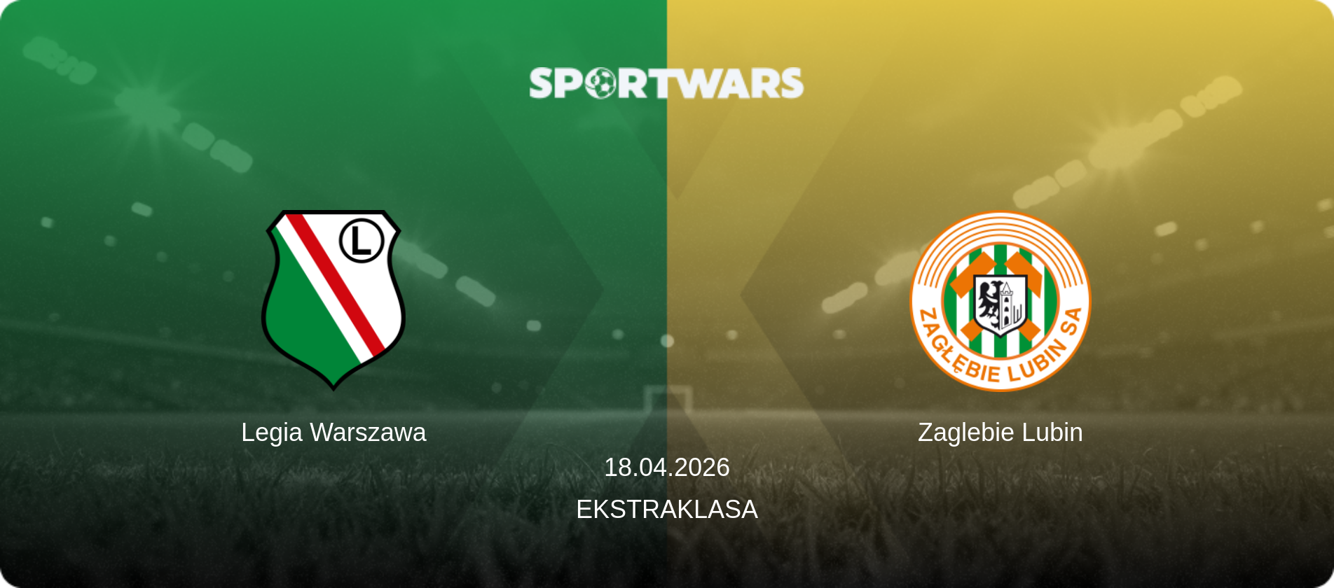 Legia Warszawa — Zaglebie Lubin, 18.04.2026 — Ekstraklasa (match preview)
