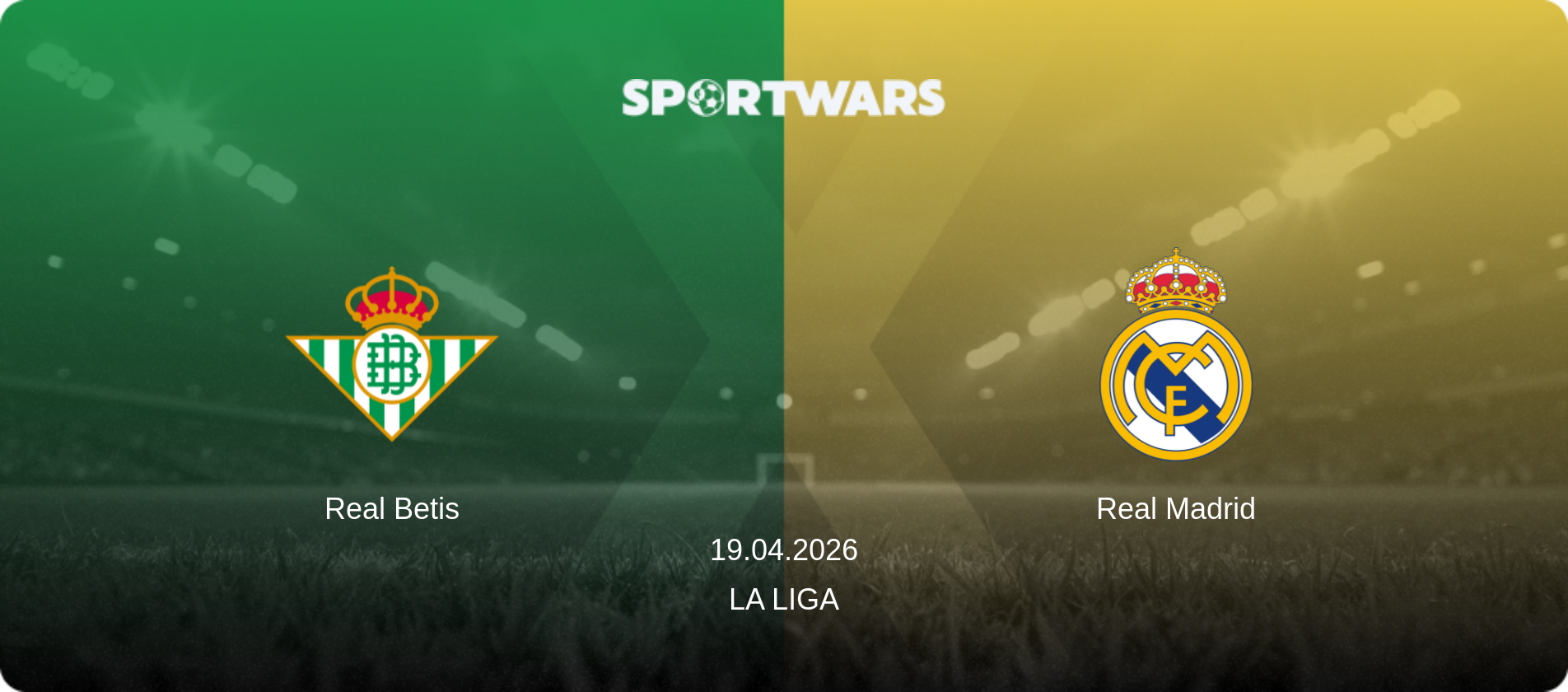 Real Betis — Real Madrid, 19.04.2026 — La Liga (match preview)