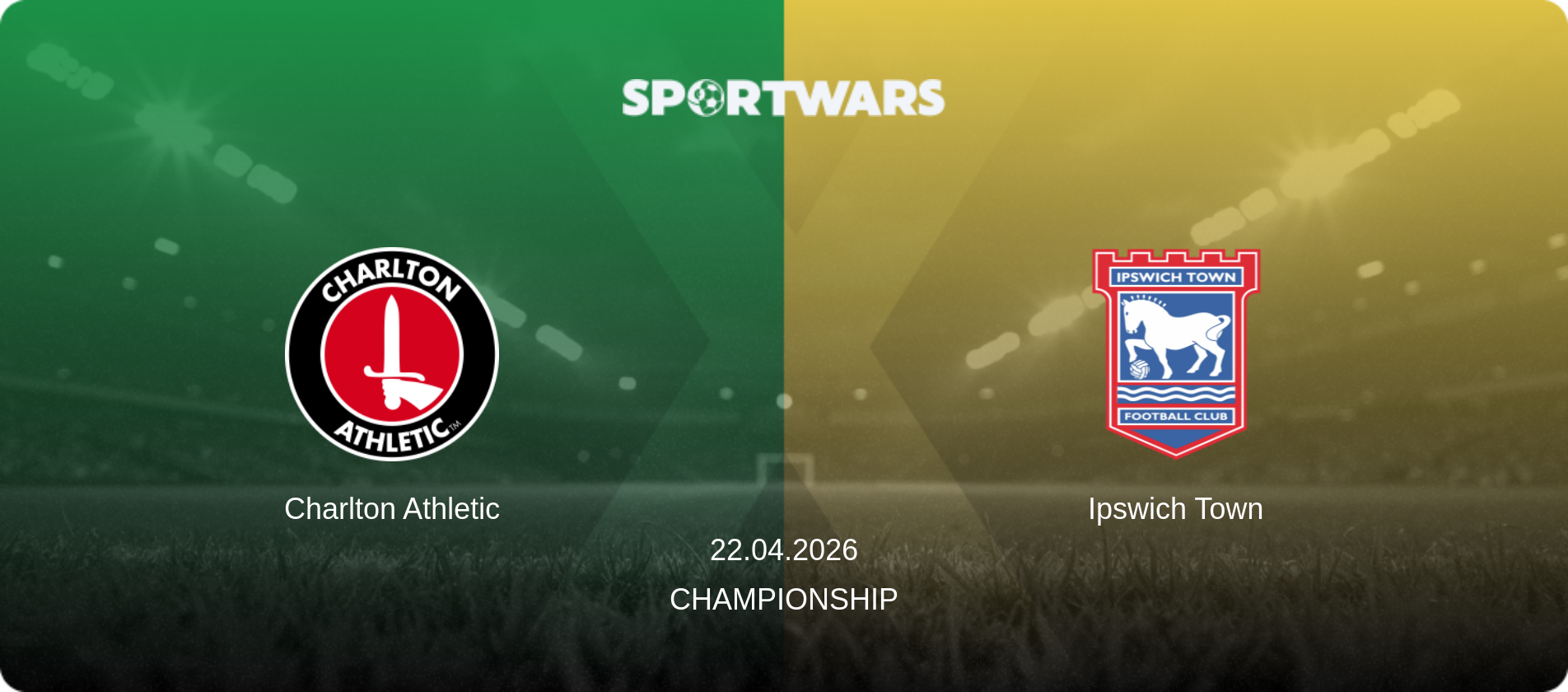 Charlton Athletic — Ipswich Town, 22.04.2026 — Championship (match preview)