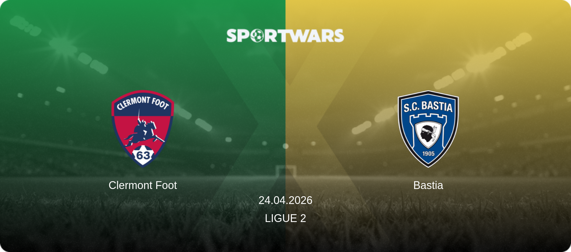 Clermont Foot — Bastia, 24.04.2026 — Ligue 2 (match preview)
