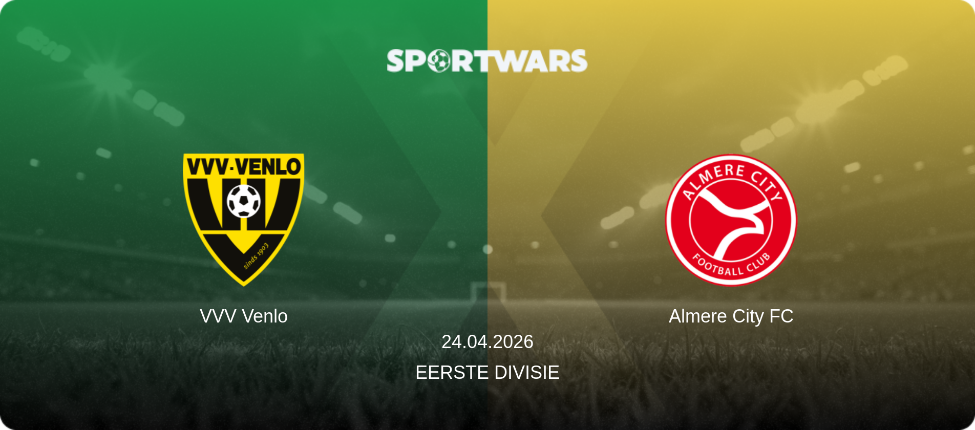 VVV Venlo — Almere City FC, 24.04.2026 — Eerste Divisie (match preview)