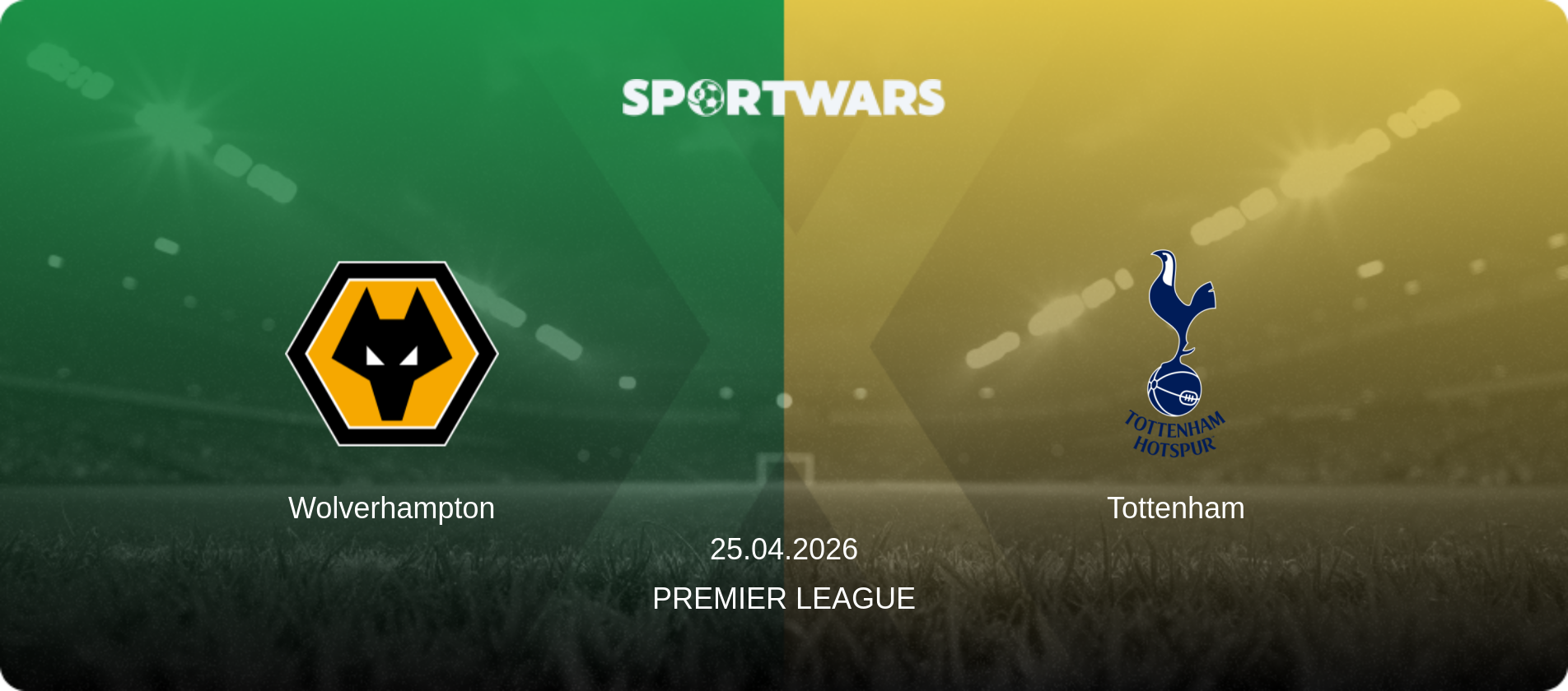 Wolverhampton — Tottenham, 25.04.2026 — Premier League (match preview)