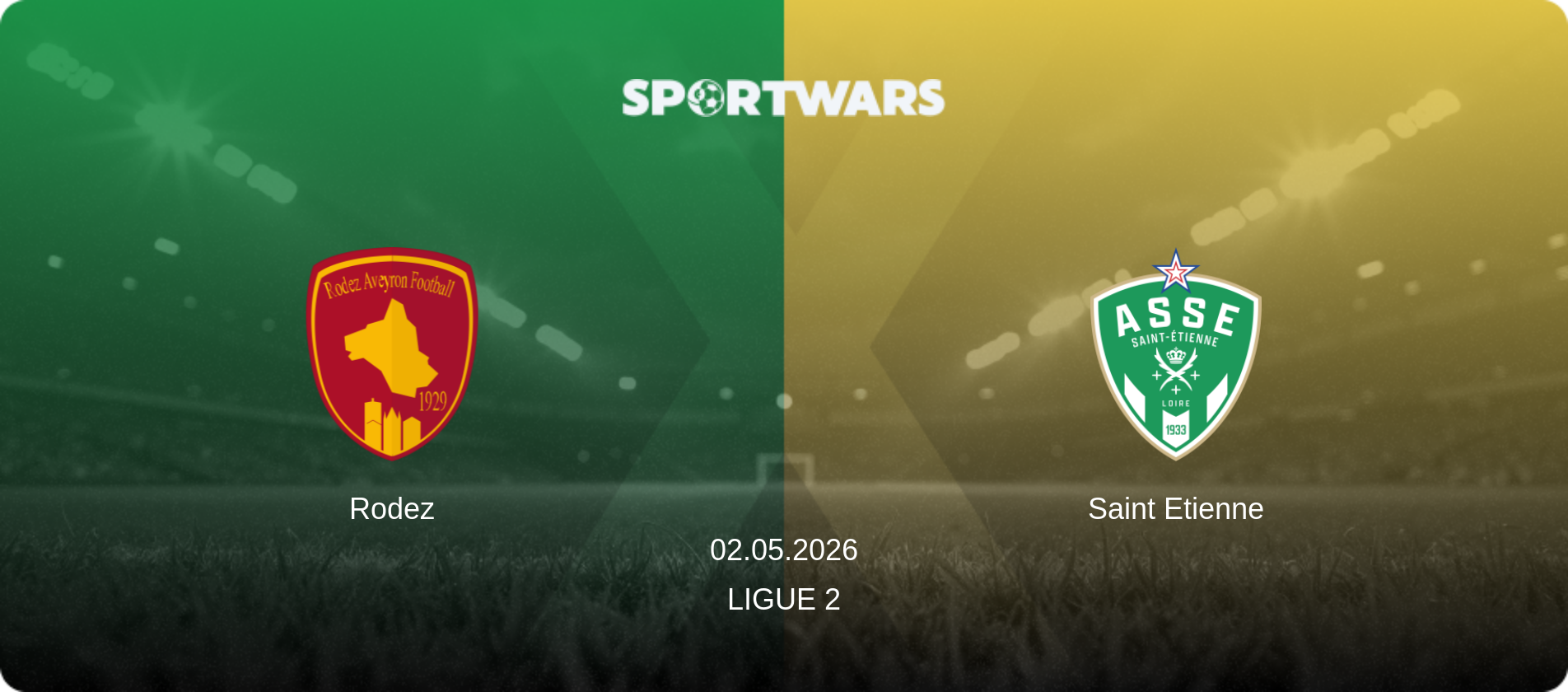 Rodez — Saint Etienne, 02.05.2026 — Ligue 2 (match preview)