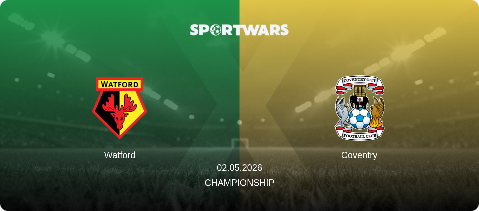 Watford — Coventry, 02.05.2026 — Championship (match preview)
