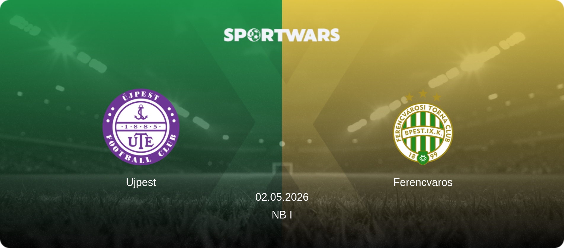 Ujpest — Ferencvaros, 02.05.2026 — NB I (match preview)