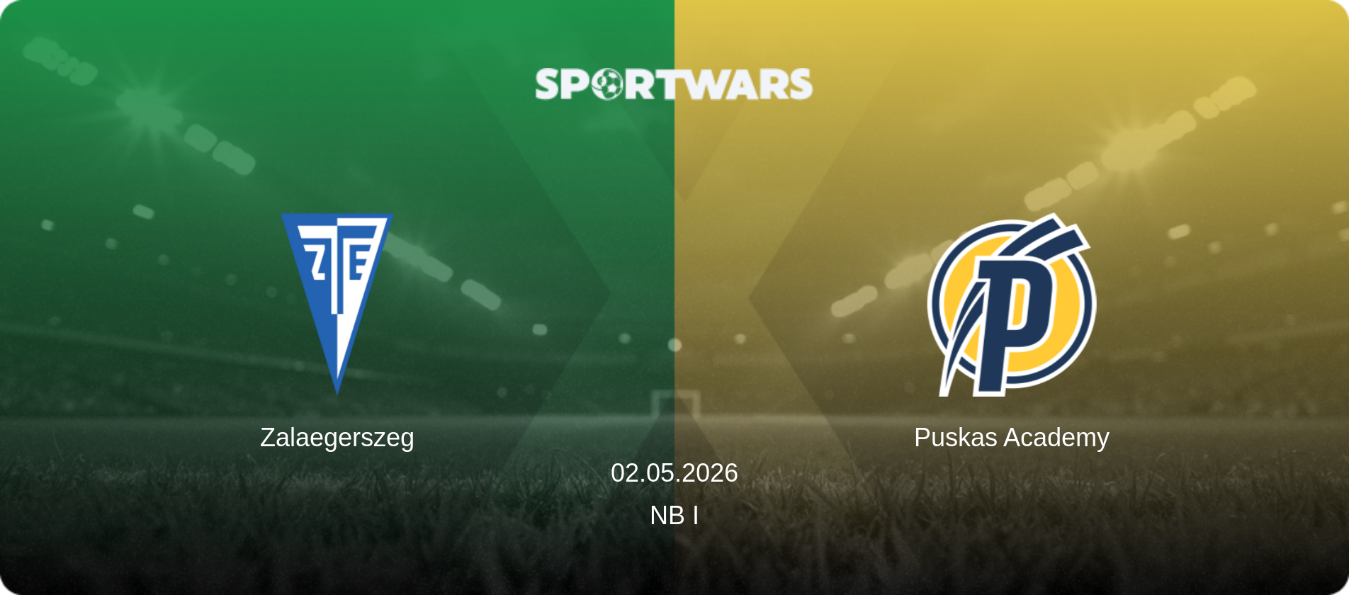 Zalaegerszeg — Puskas Academy, 02.05.2026 — NB I (match preview)
