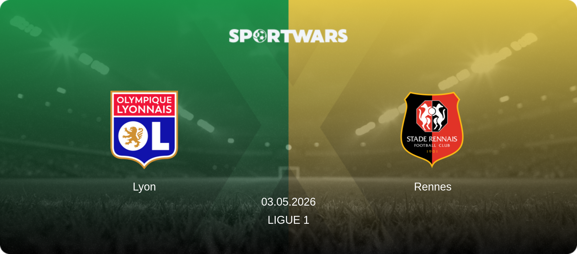 Lyon — Rennes, 03.05.2026 — Ligue 1 (match preview)