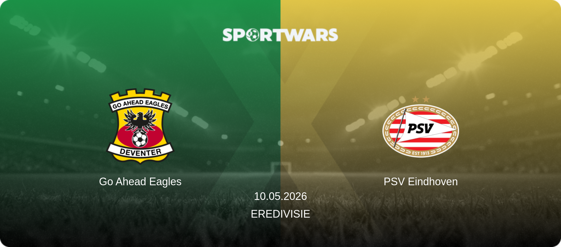 Go Ahead Eagles — PSV Eindhoven, 10.05.2026 — Eredivisie (match preview)