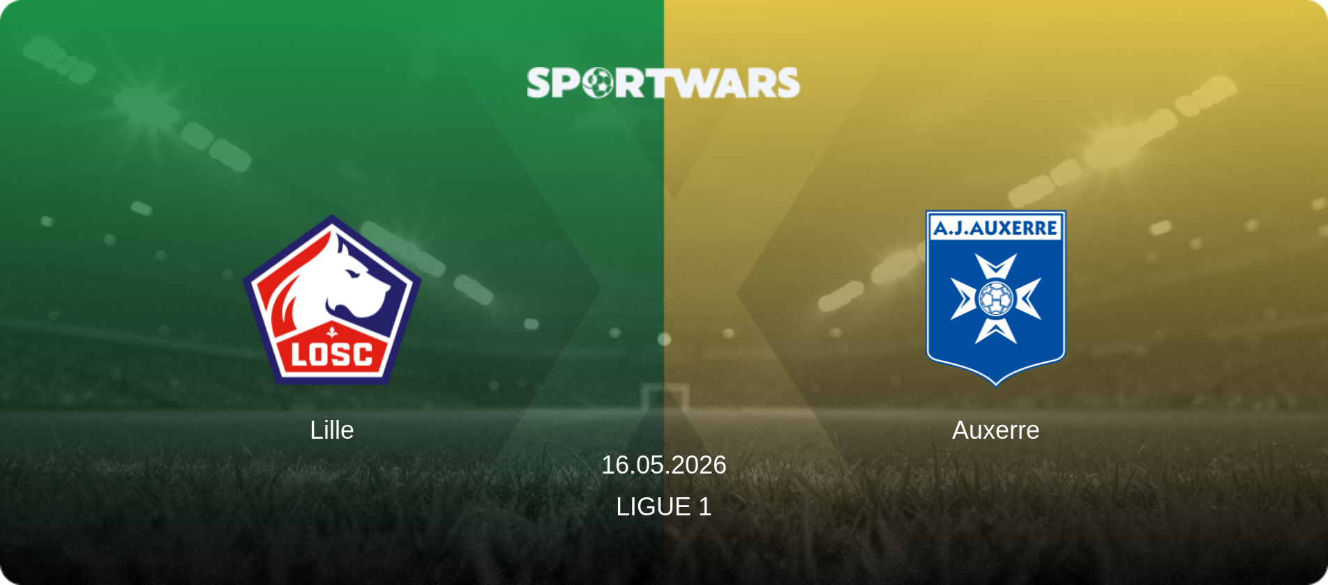 Lille — Auxerre, 16.05.2026 — Ligue 1 (match preview)