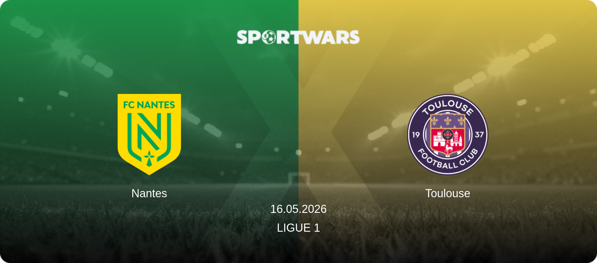 Nantes — Toulouse, 16.05.2026 — Ligue 1 (match preview)