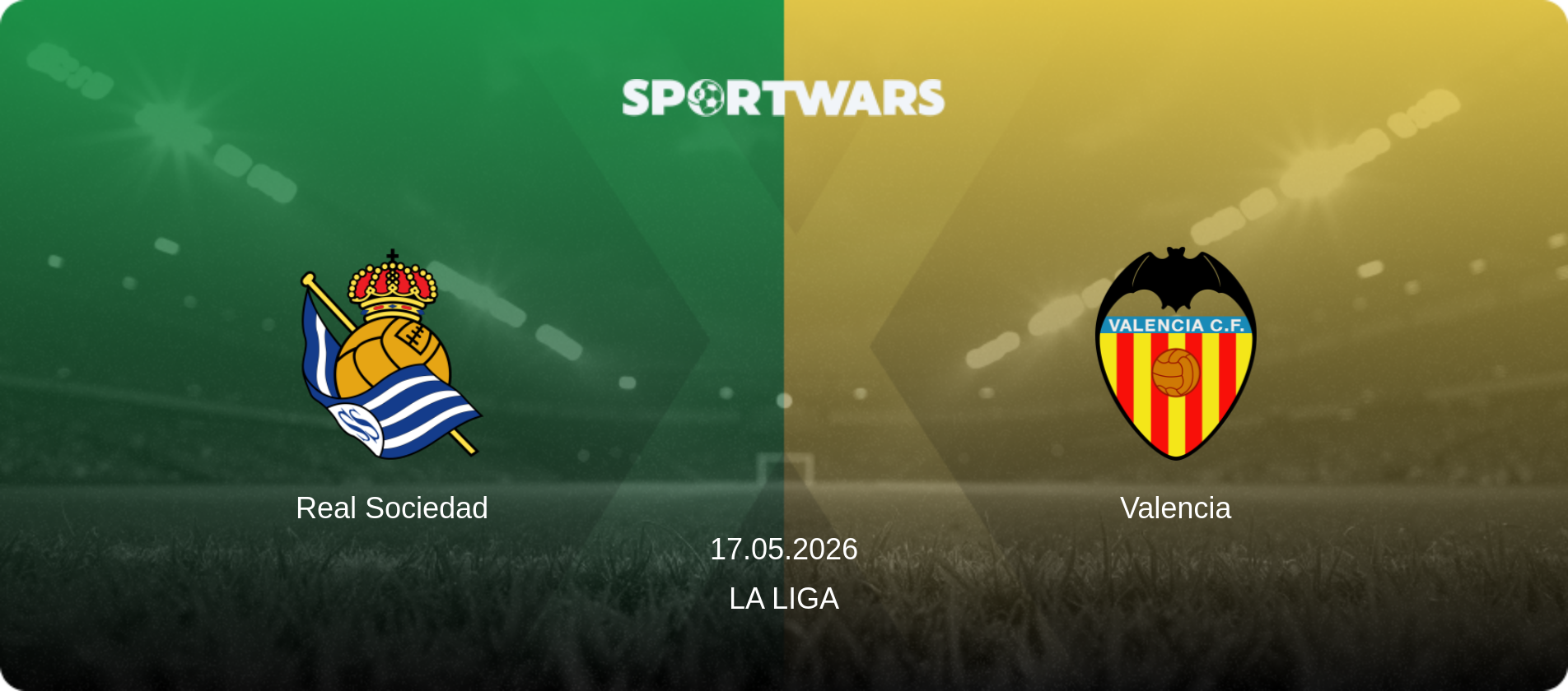 Real Sociedad — Valencia, 17.05.2026 — La Liga (match preview)