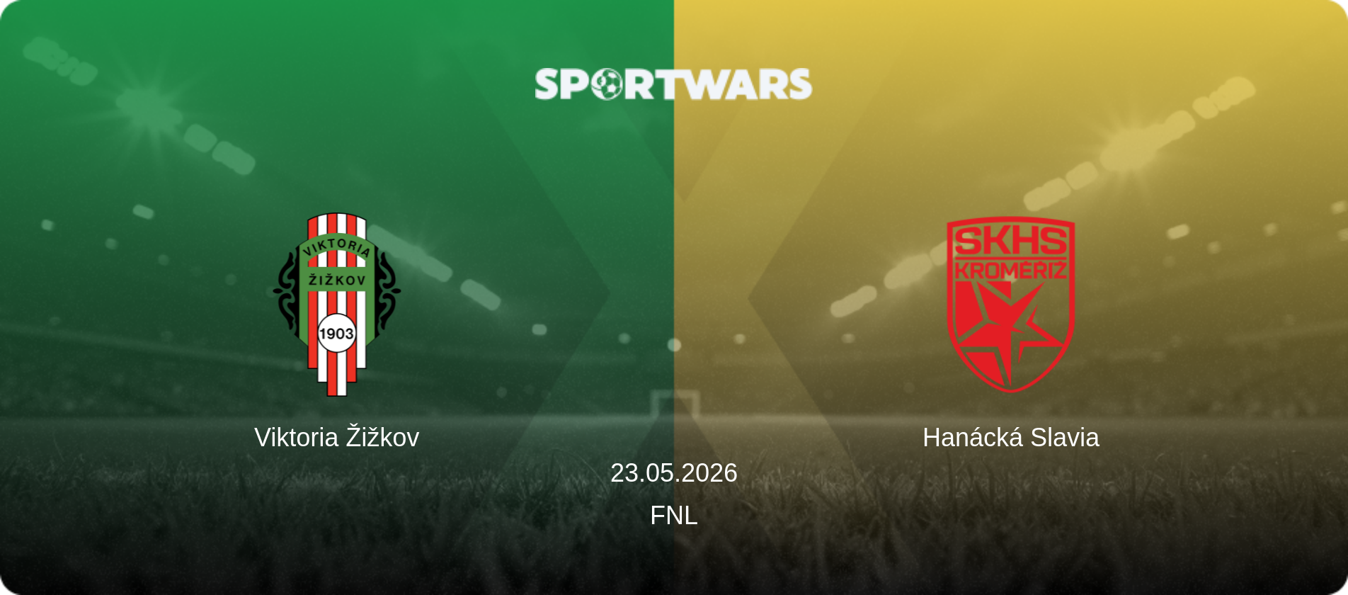 Viktoria Žižkov — Hanácká Slavia, 23.05.2026 — FNL (match preview)