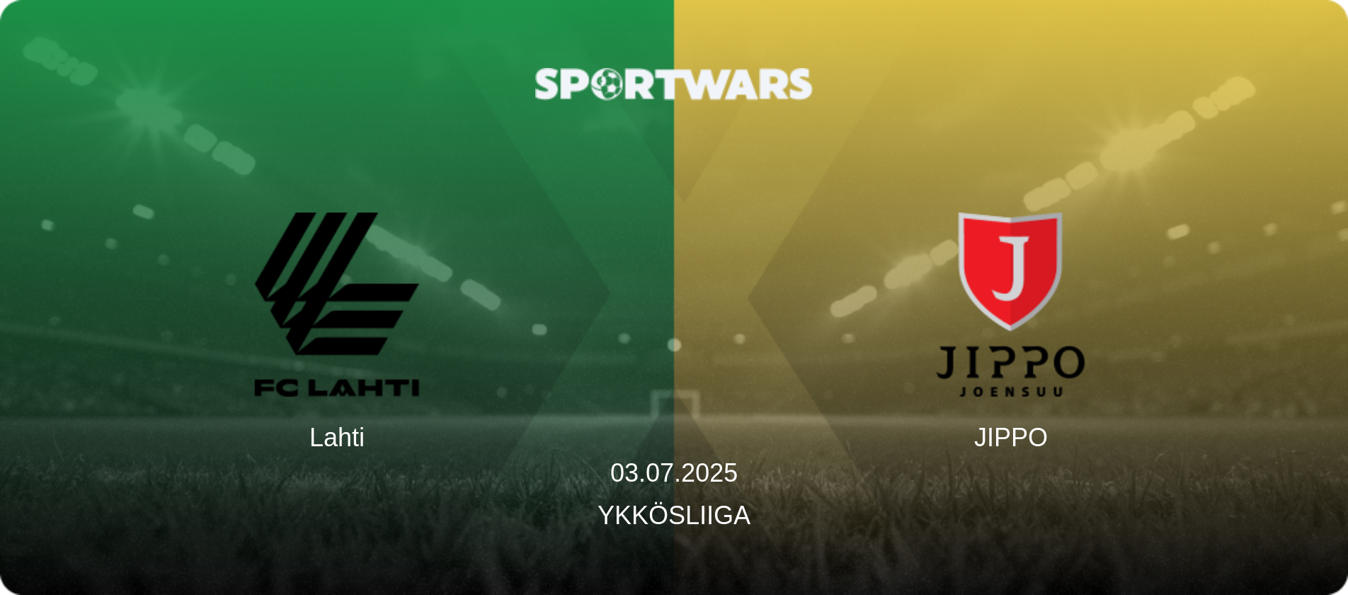 Lahti — JIPPO, 03.07.2025 — Ykkösliiga (match preview)