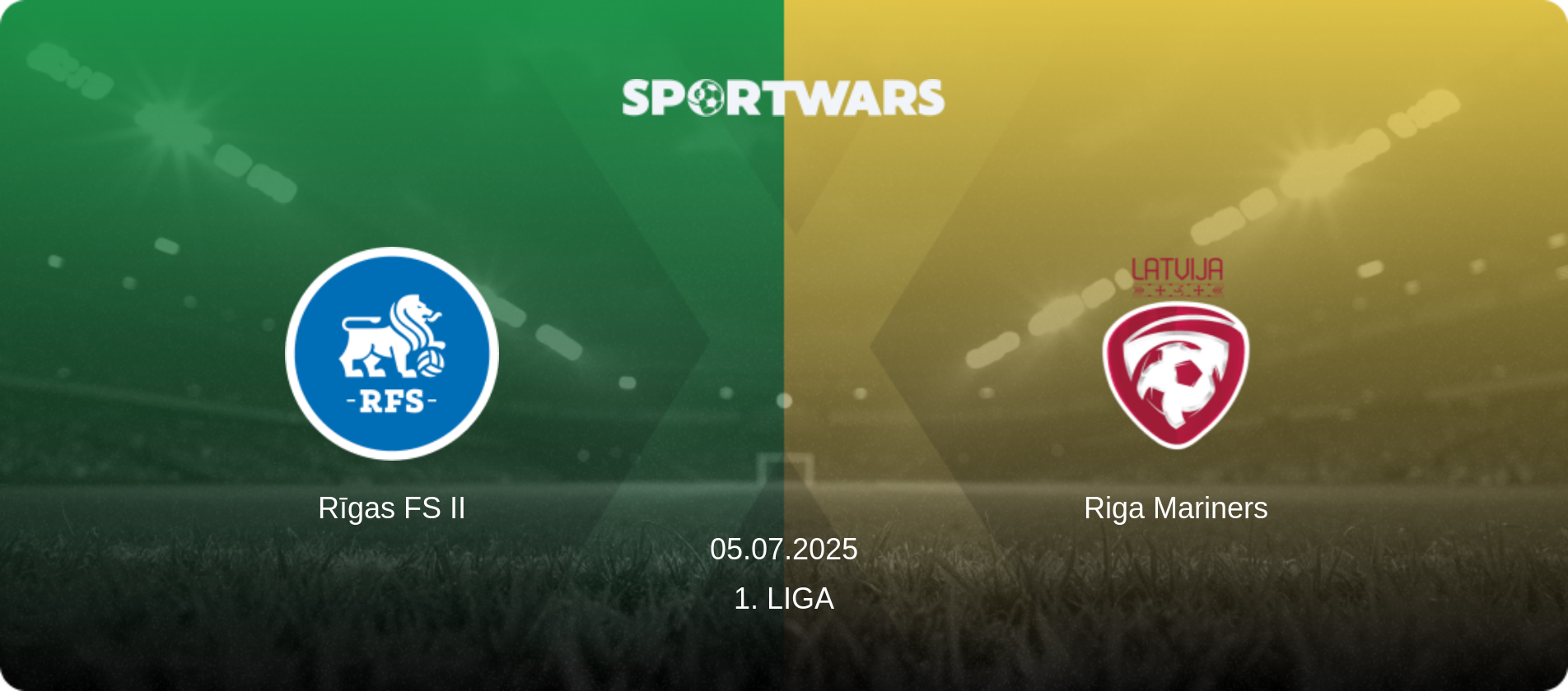 Rīgas FS II — Riga Mariners, 05.07.2025 — 1. Liga (match preview)
