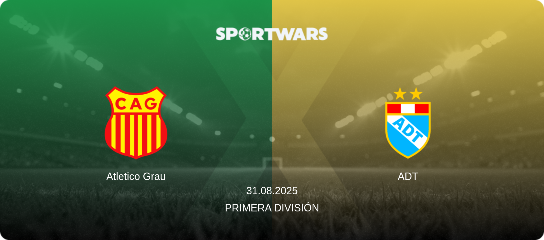 Atletico Grau — ADT, 31.08.2025 — Primera División (match preview)