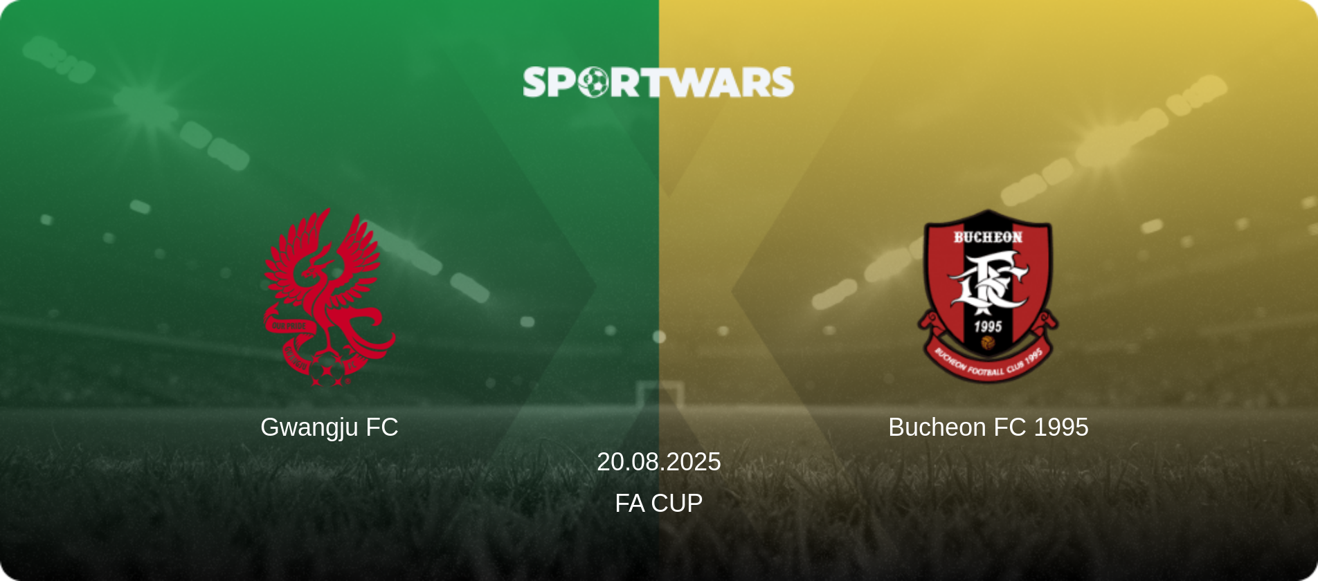 Gwangju FC — Bucheon FC 1995, 20.08.2025 — FA Cup (match preview)