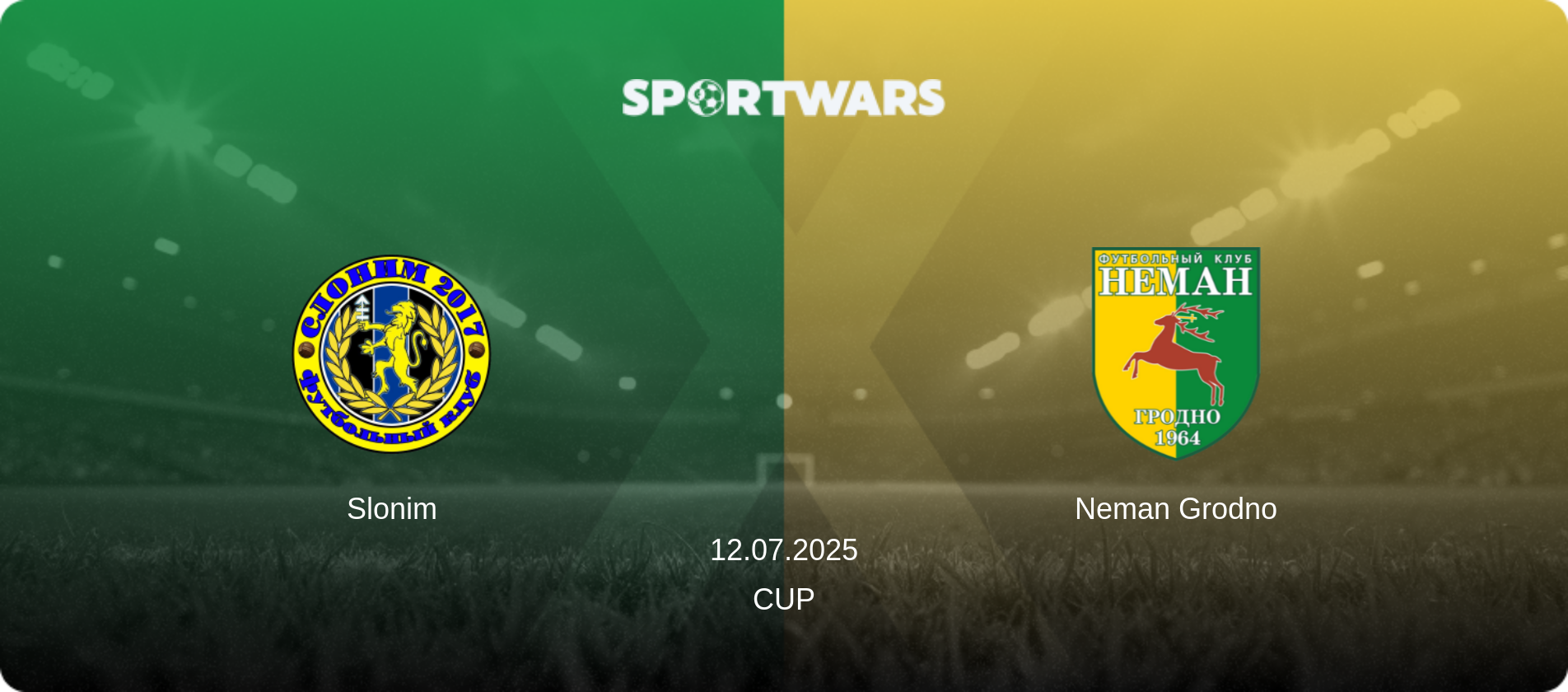 Slonim — Neman Grodno, 12.07.2025 — Cup (match preview)