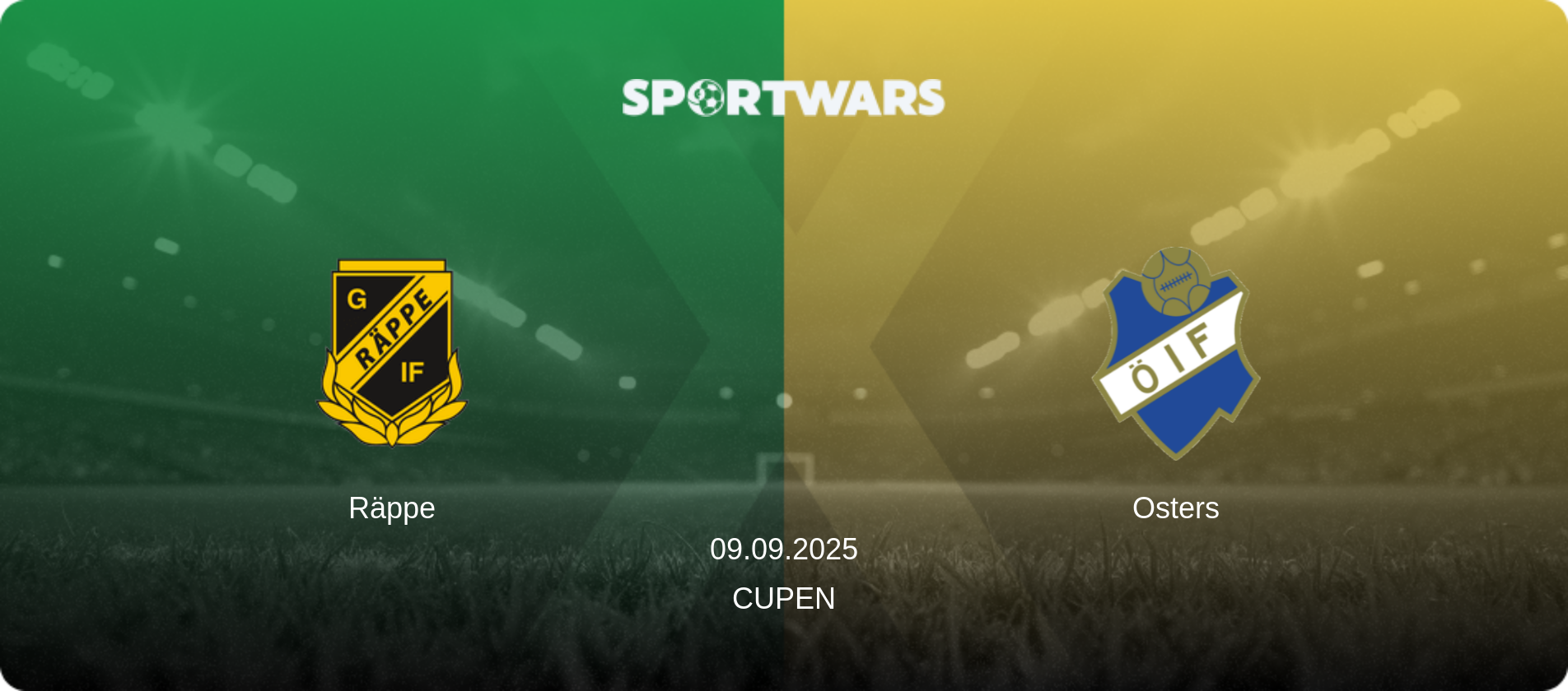 Räppe — Osters, 09.09.2025 — Cupen (match preview)