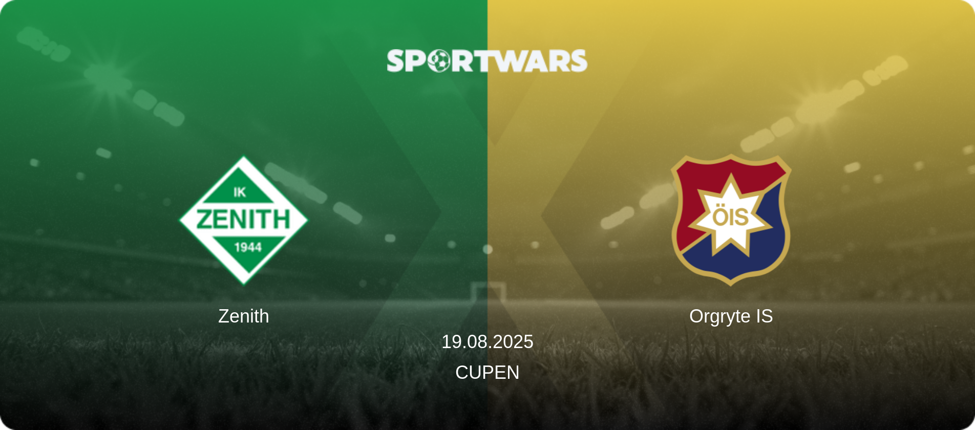 Zenith — Orgryte IS, 19.08.2025 — Cupen (match preview)