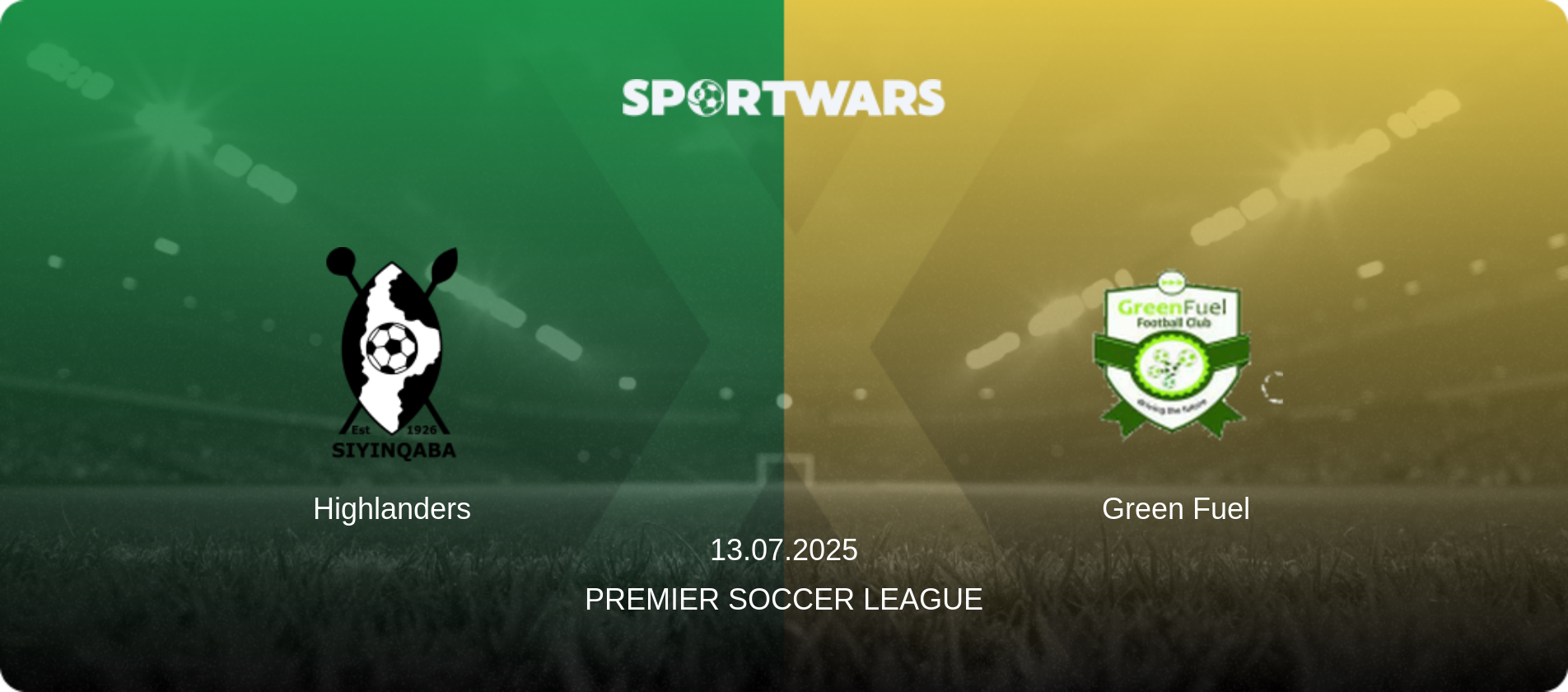 Highlanders — Green Fuel, 13.07.2025 — Premier Soccer League (match preview)