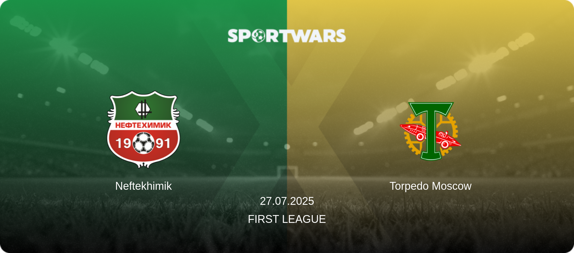 Neftekhimik — Torpedo Moscow, 27.07.2025 — First League (match preview)