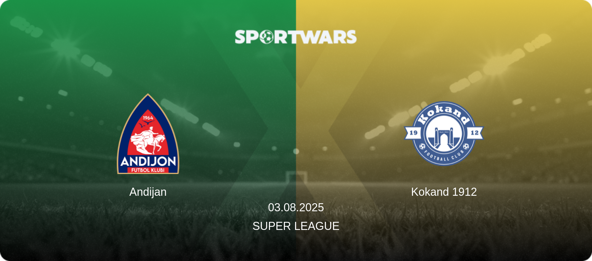 Andijan — Kokand 1912, 03.08.2025 — Super League (match preview)