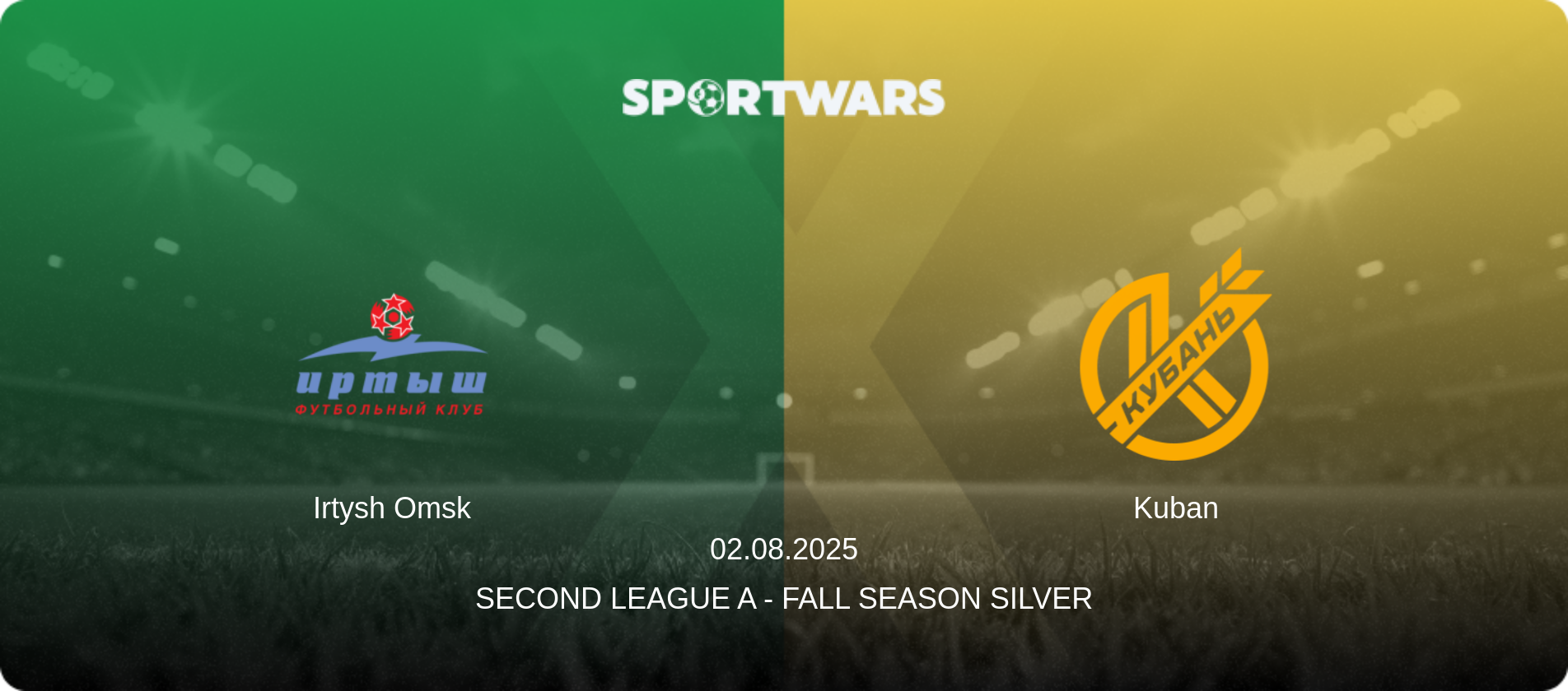Irtysh Omsk — Kuban, 02.08.2025 — Second League A - Fall Season Silver (match preview)