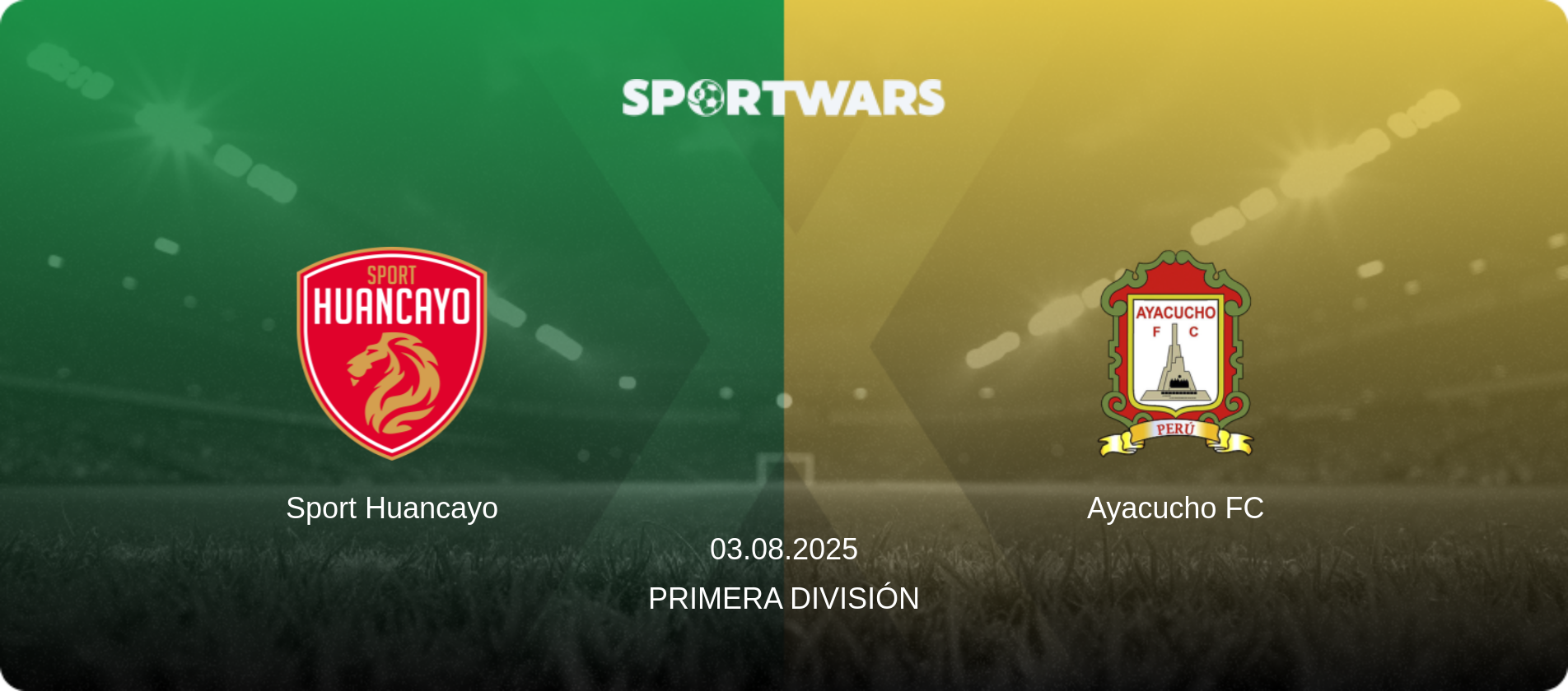 Sport Huancayo — Ayacucho FC, 03.08.2025 — Primera División (match preview)