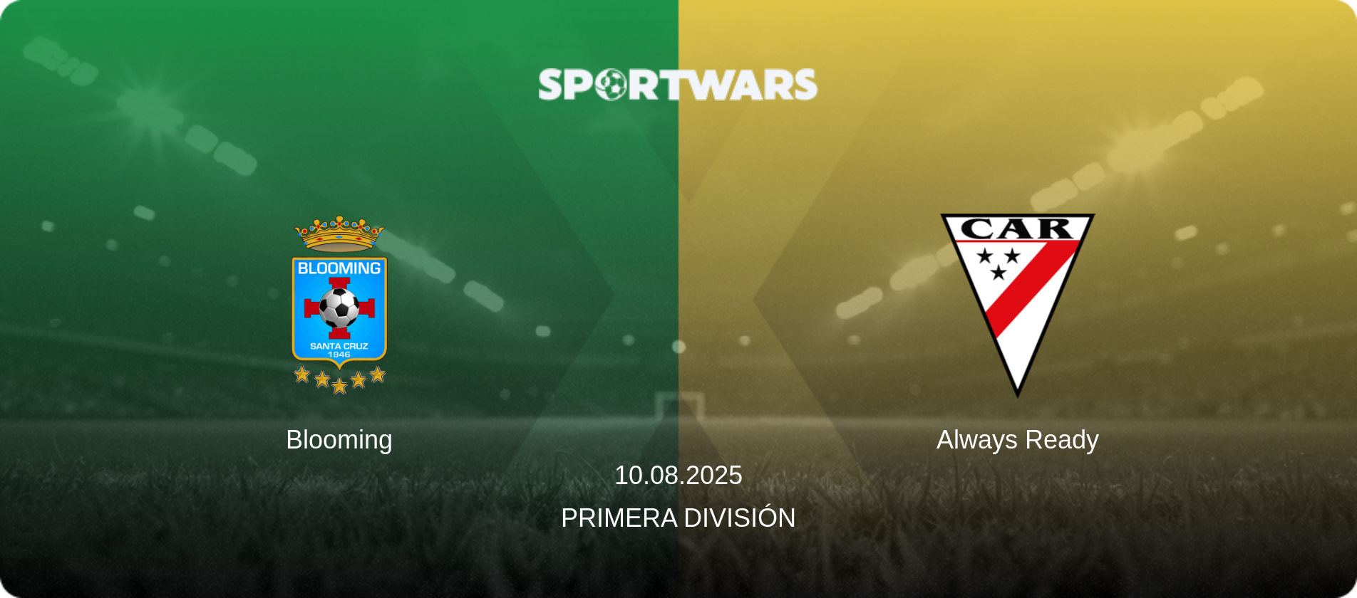 Blooming — Always Ready, 10.08.2025 — Primera División (match preview)