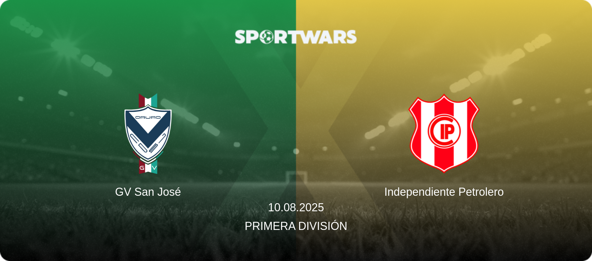 GV San José — Independiente Petrolero, 10.08.2025 — Primera División (match preview)