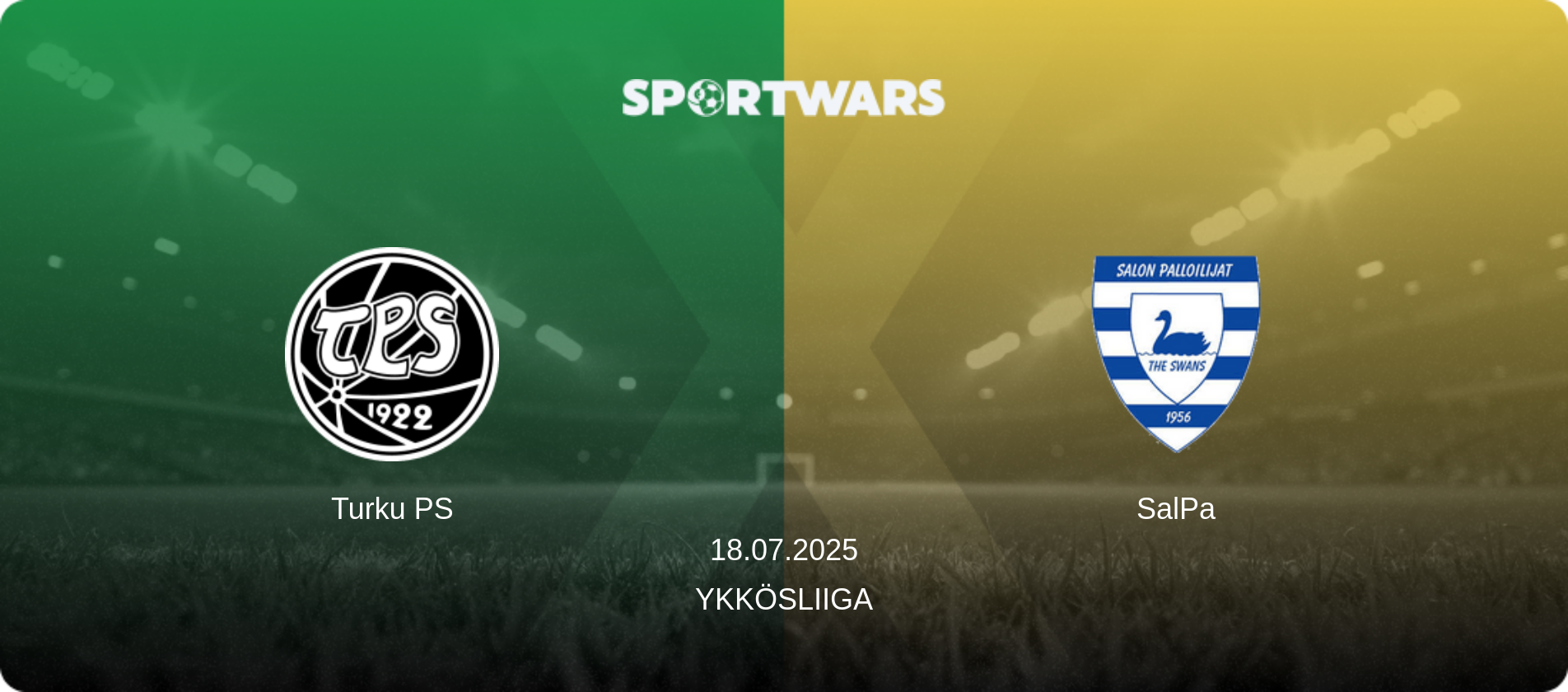 Turku PS — SalPa, 18.07.2025 — Ykkösliiga (match preview)