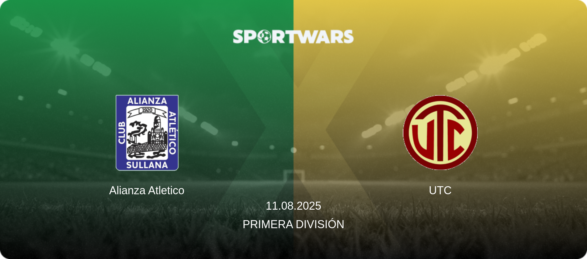 Alianza Atletico — UTC, 11.08.2025 — Primera División (match preview)