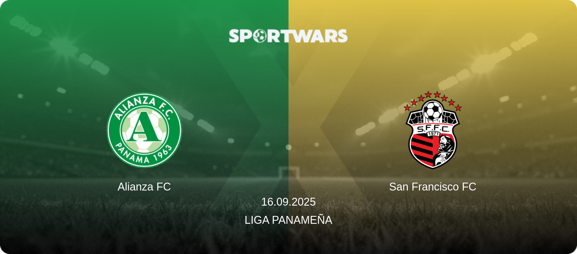 Alianza FC — San Francisco FC, 16.09.2025 — Liga Panameña (match preview)
