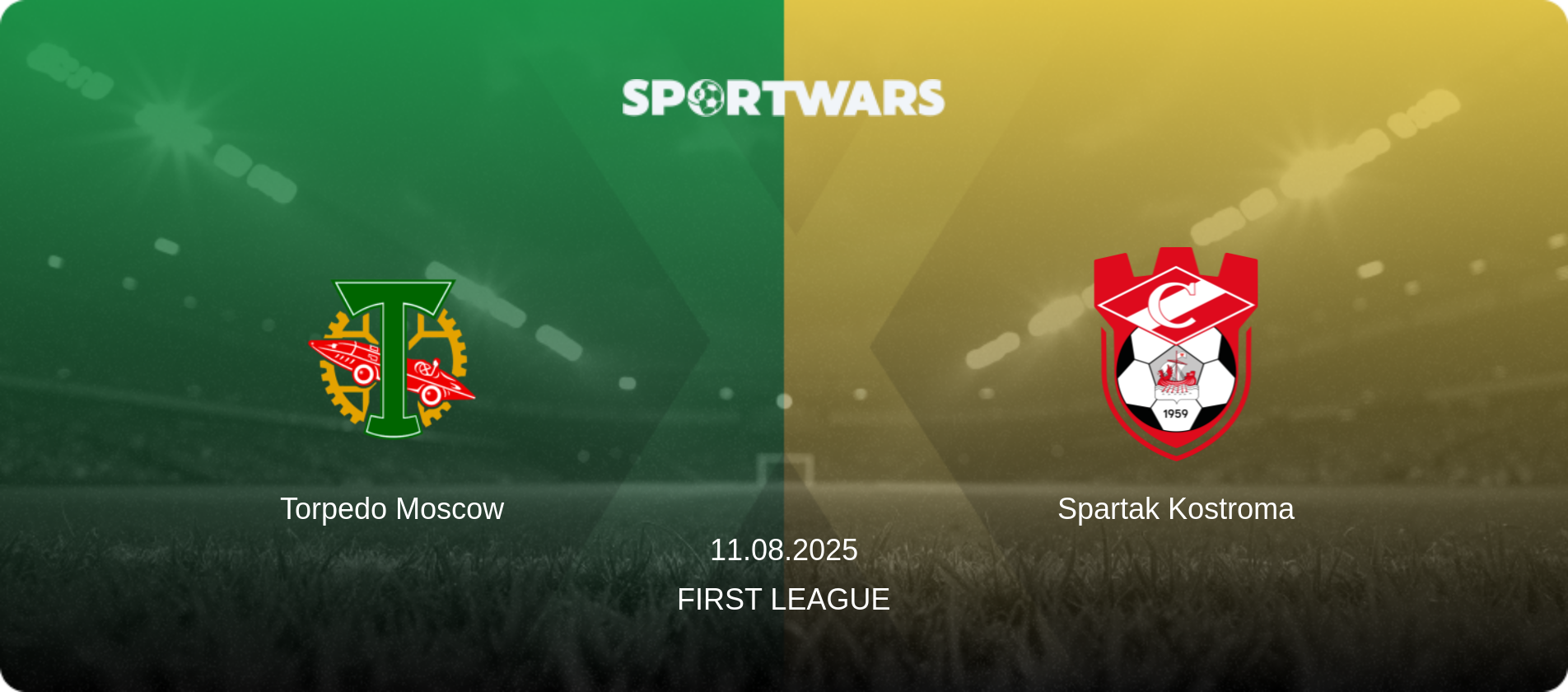 Torpedo Moscow — Spartak Kostroma, 11.08.2025 — First League (match preview)